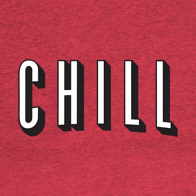 Chill by cedownes.design